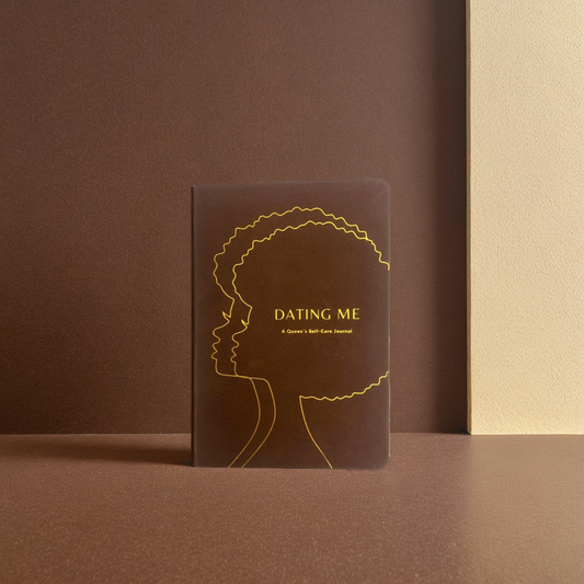 Dating Me: A Queen's Self-Care Journal (Velvet)